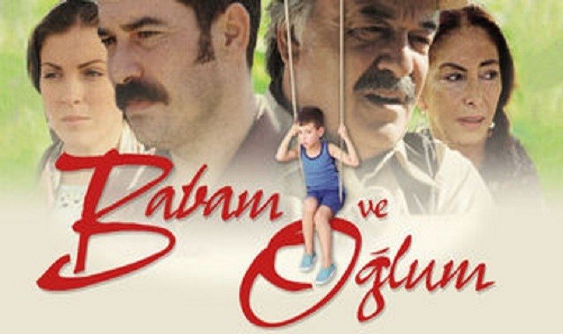 فیلم ترکی پدرم و پسرم